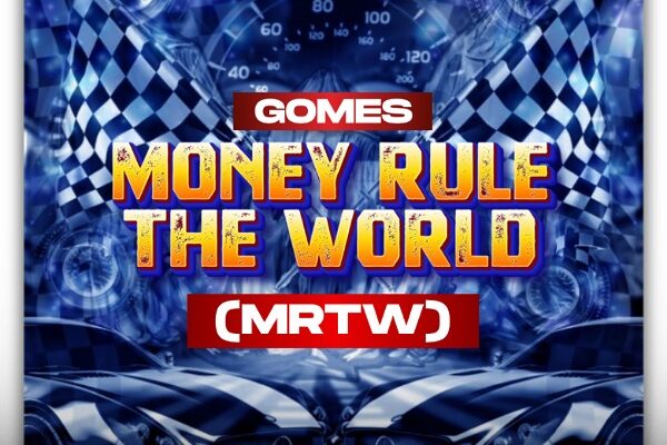Gomes - Money Rule The World