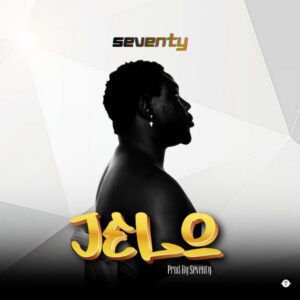 Seventy - Jelo